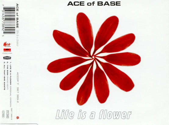 "LIFE IS A FLOWER" (first single 3rd album)(1998)